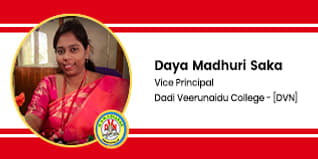 Dadi Veerunaidu College Vice-Principal: Smt Daya Madhuri Saka Interview